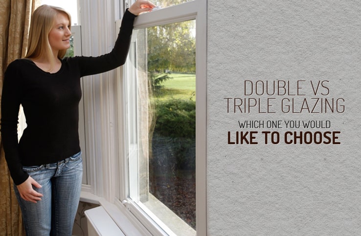 Double versus Triple Glazing